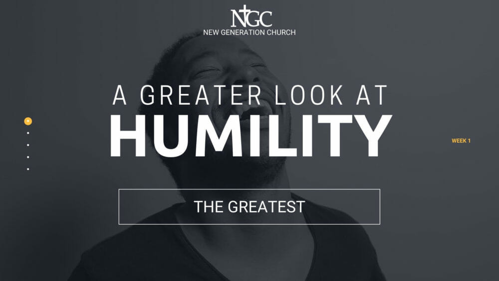 A Greater Look at Humility